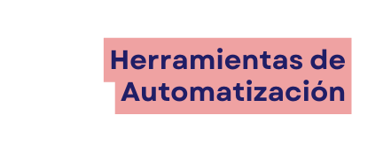 Herramientas de Automatización